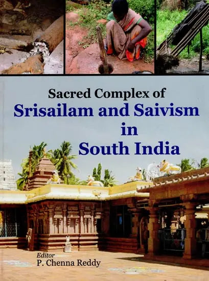 Sacred Complex of Srisailam and Saivism in South India - Retail Maharaj