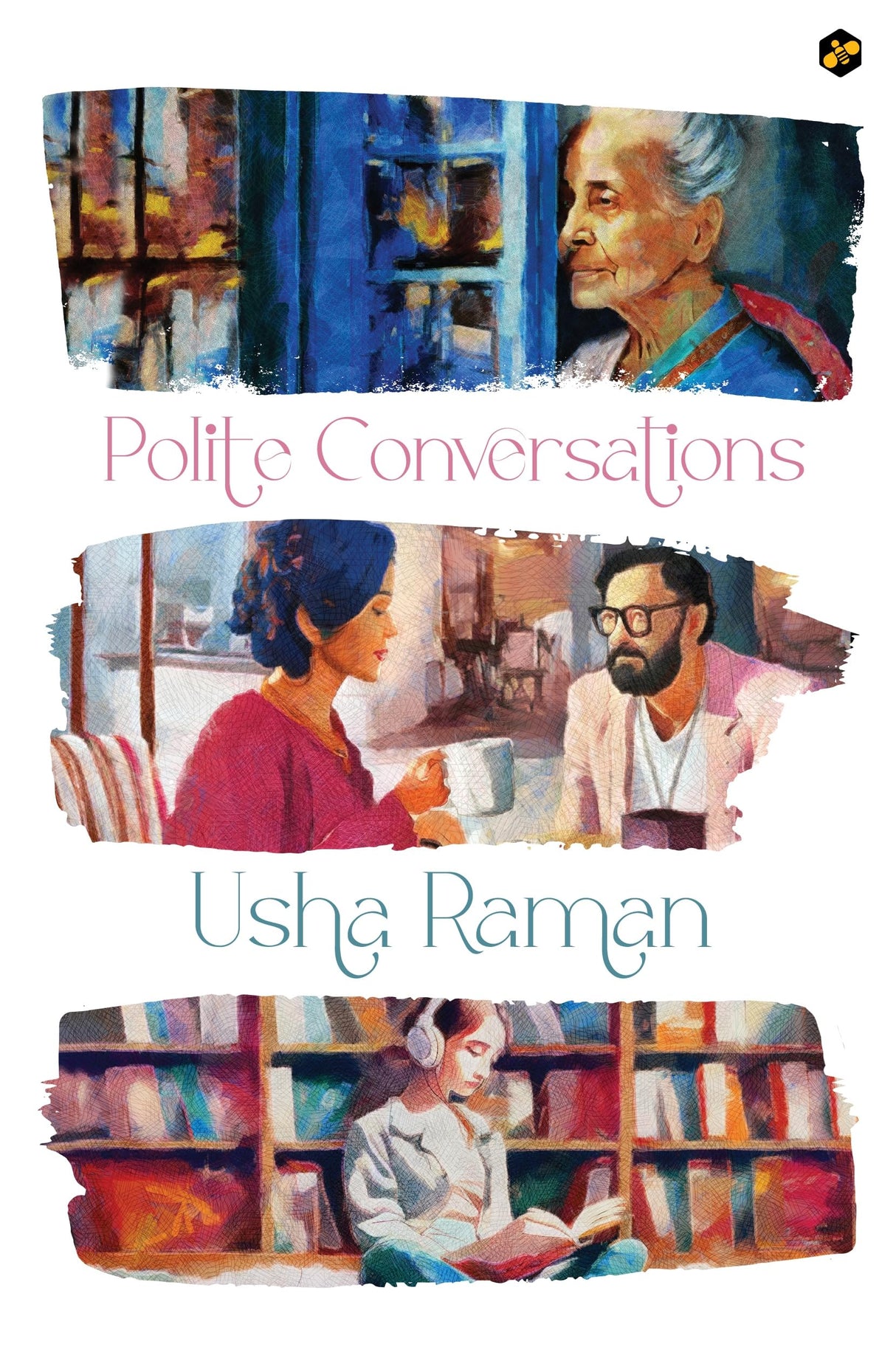 Polite Conversations | Contemporary and Urban Fiction | Novel | Usha Raman - Retail Maharaj