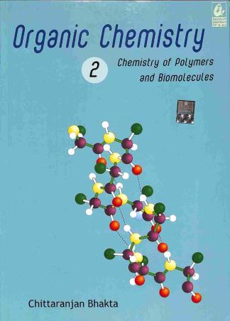 Organic Chemistry 2 : Chemistry Of Polymers And Biomolecules - Retail Maharaj