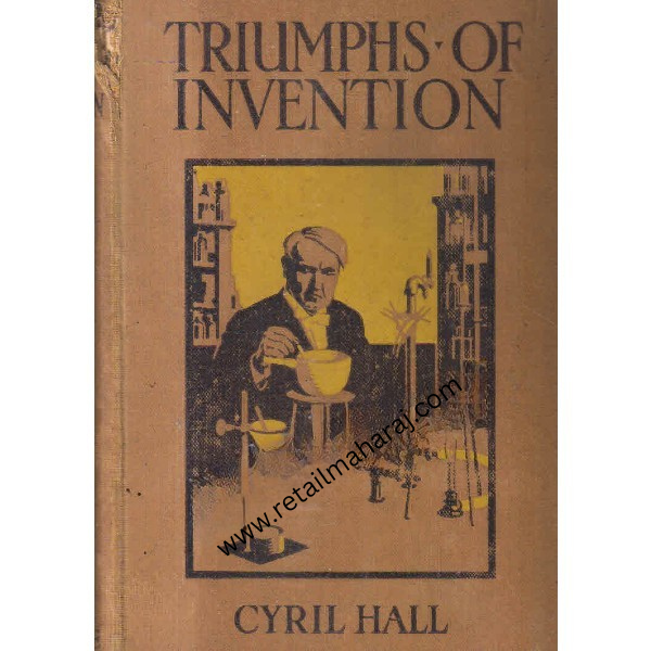 triumphs of invention 1st edition - Retail Maharaj