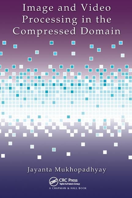 Image and Video Processing in the Compressed Domain - Retail Maharaj