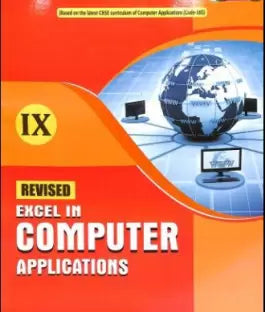 Revised excel In Computer Applications Class 9 - Retail Maharaj