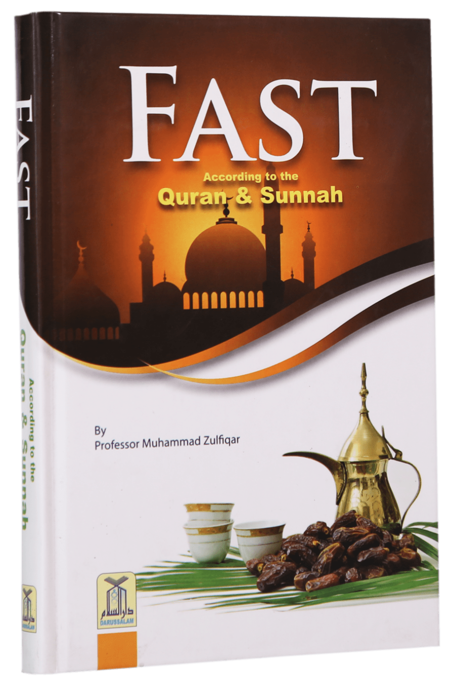 Fast According to the Quran And Sunnah - Retail Maharaj
