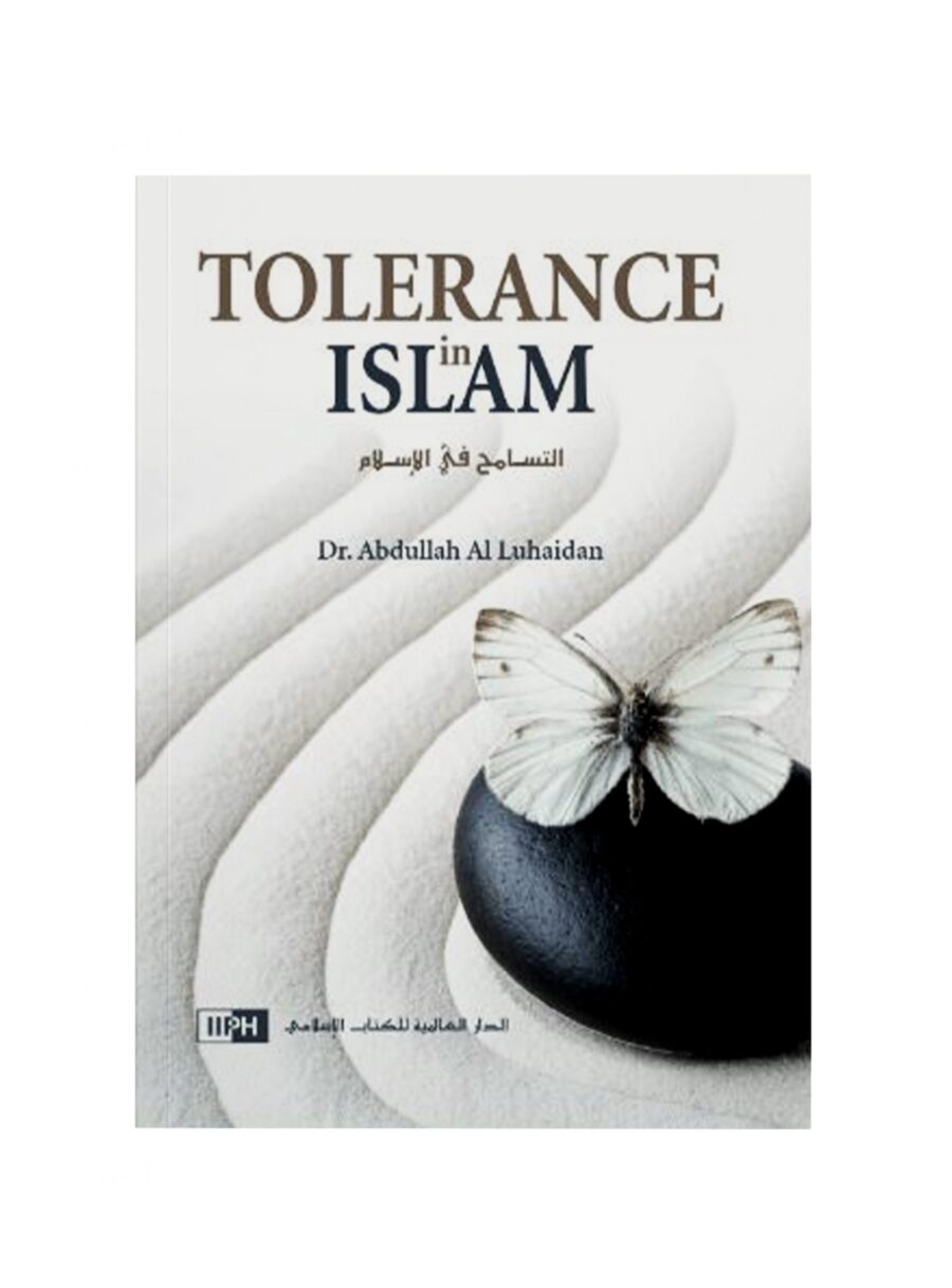 Tolerance In Islam - Retail Maharaj
