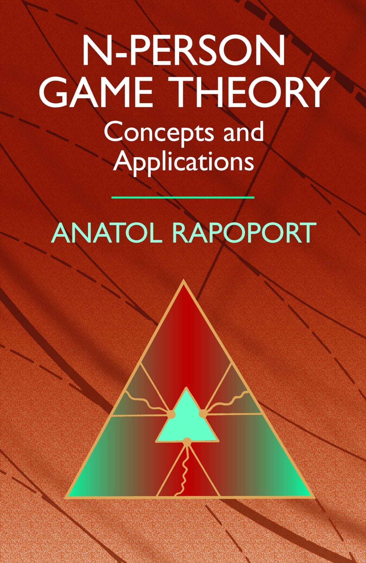 N-Person Game Theory: Concepts and Applications (Dover Books on Mathema 1.4tics) - Retail Maharaj