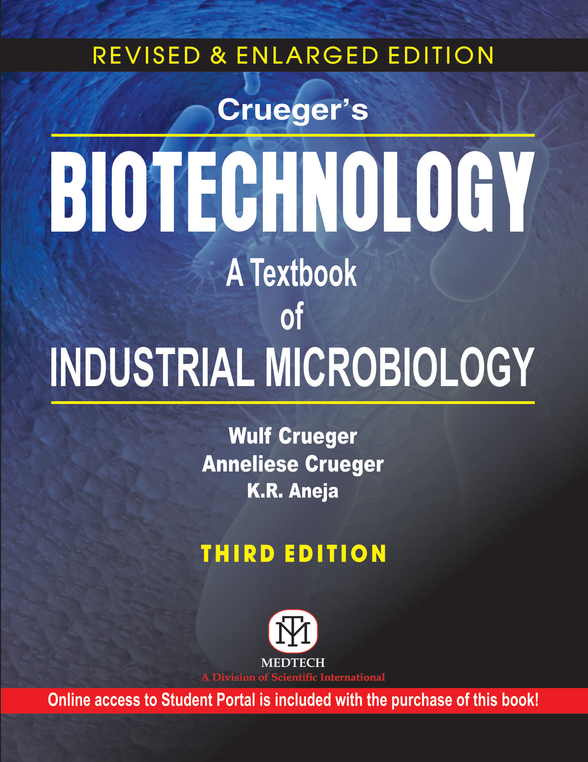Crueger's Biotechnology: A Textbook of Industrial Microbiology, 3/ED - Retail Maharaj