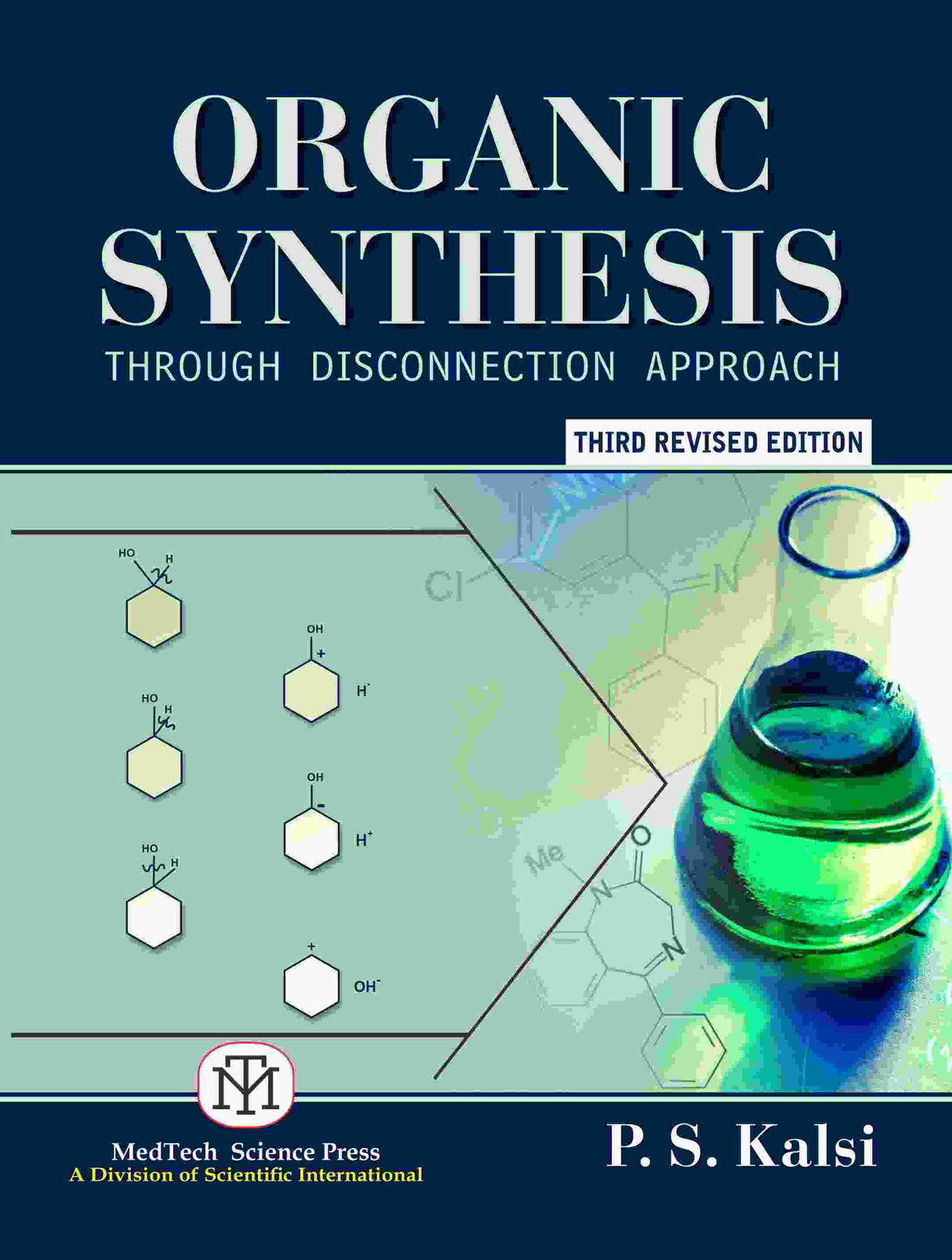 ORGANIC SYNTHESIS: THROUGH DISCONNECTION APPROACH, 3/ED - Retail Maharaj