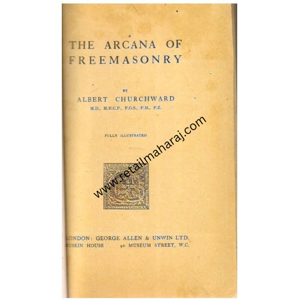 The Arcana of Freemasonry 1st edition - Retail Maharaj