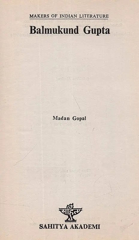 Balmukund Gupta: Makers of Indian Literature (An Old and Rare Book) - Retail Maharaj