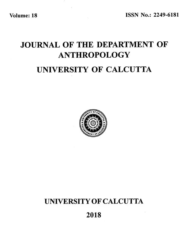 Journal of The Department of Anthropology - University of Calcutta, Volume 18