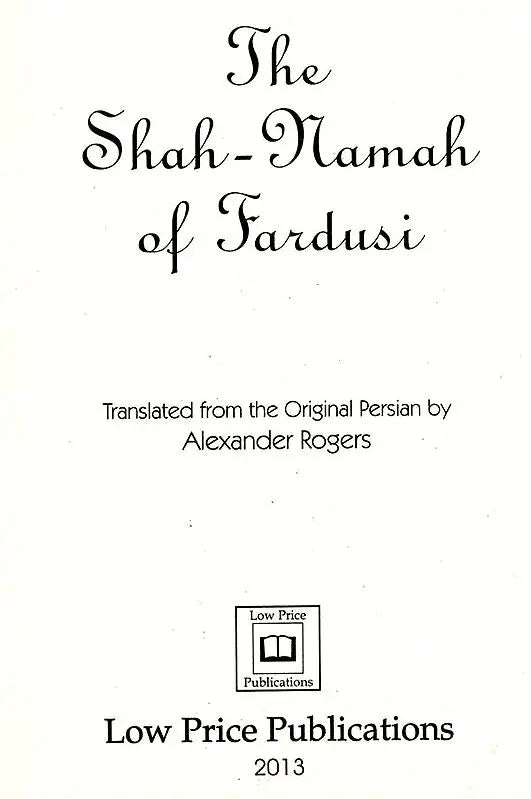 The Shah-Namah of Fardusi