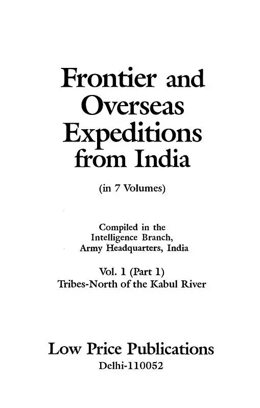 Frontier and Overseas Expeditions from India (Set of 7 Volumes)