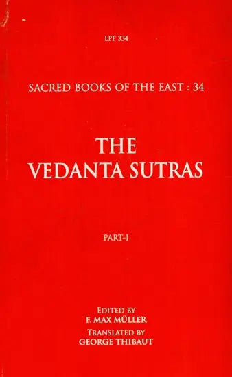 The Vedanta Sutras – With The Commentary By Sankaracarya (Part-I)
