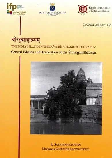 The Holy Island in the Kaveri – A Hagiotopography - Retail Maharaj