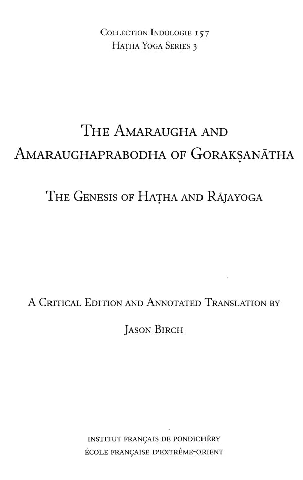 Amaraugha and Amaraughprabodh of Gorakshanath (The Genesis of Hatha and Rajayoga) - Retail Maharaj