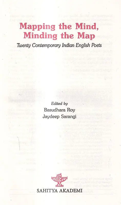 Mapping the Mind Minding the Map: Twenty Contemporary Indian English Poets - Retail Maharaj
