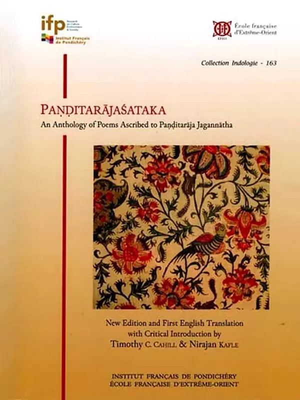 Panditarajasataka – An Anthology of Poems Ascribed to Panditaraja Jagannatha - Retail Maharaj