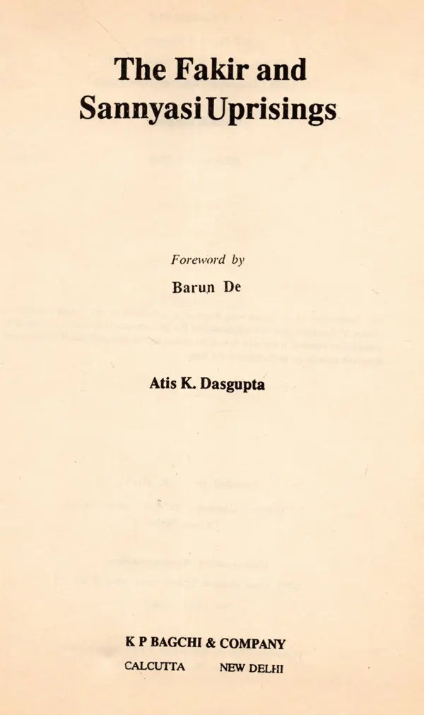 The Fakir and Sannyasi Uprisings (An Old and Rare Book) - Retail Maharaj