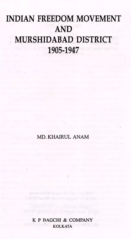 Indian Freedom Movement and Murshidabad District 1905-1947