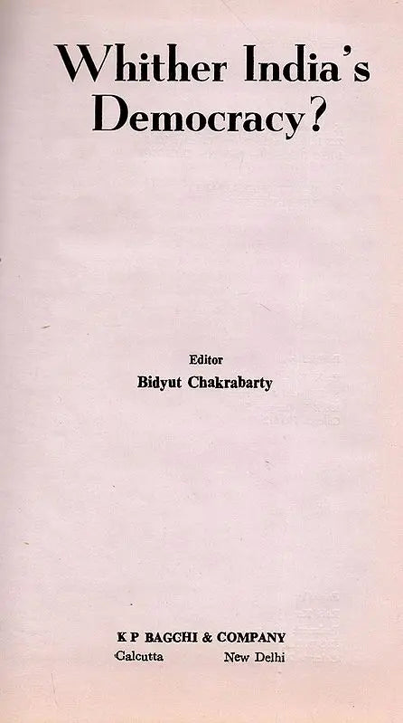 Whither India's Democracy? (An Old and Rare Book)