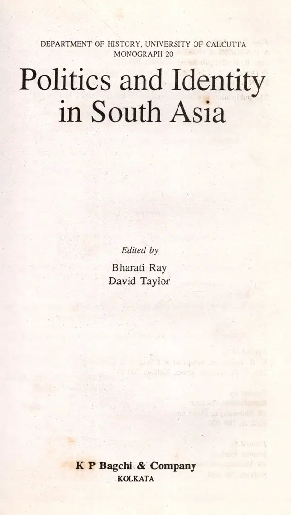 Politics and Identity in South Asia (An Old and Rare Book)