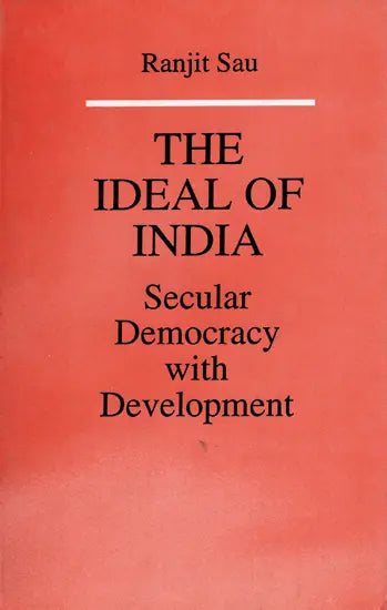 The Ideal of India- Secular Democracy with Development - Retail Maharaj