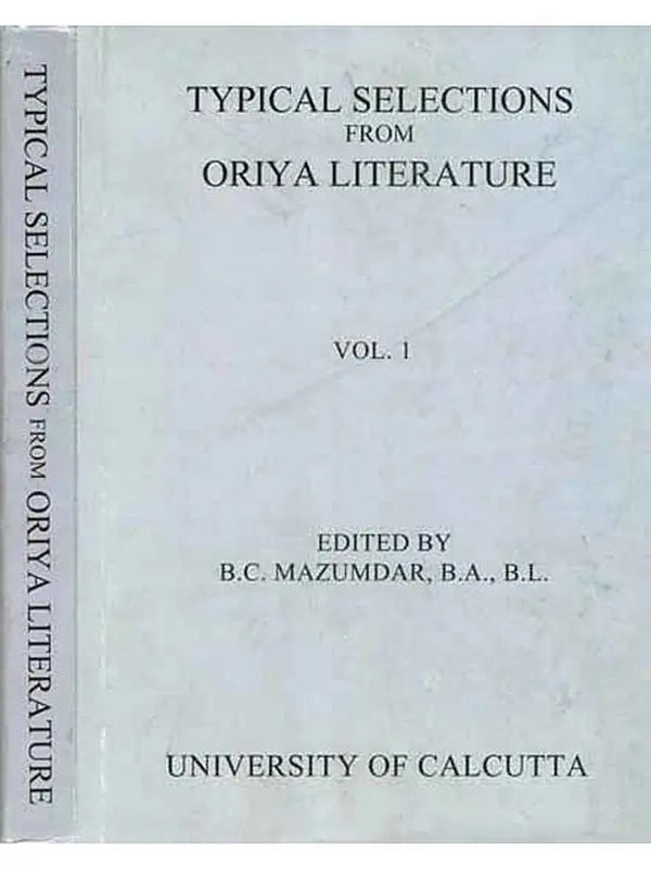 Typical Selections from Oriya Literature (Set of 2 Volumes)