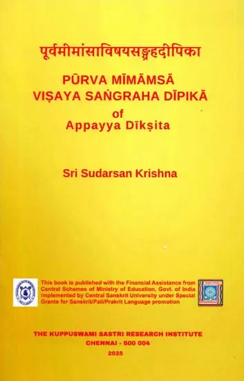 Purvamimamsa Visayasangraha Dipika of Appayya Diksita