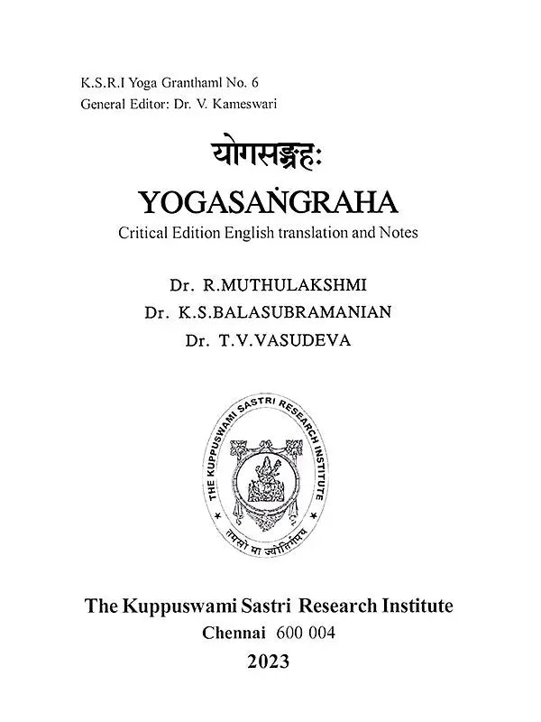 Yogasangraha: Critical Edition, English Translation, and Notes