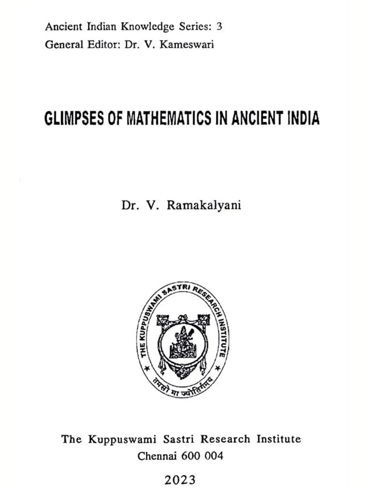Glimpses of Mathematics in Ancient India