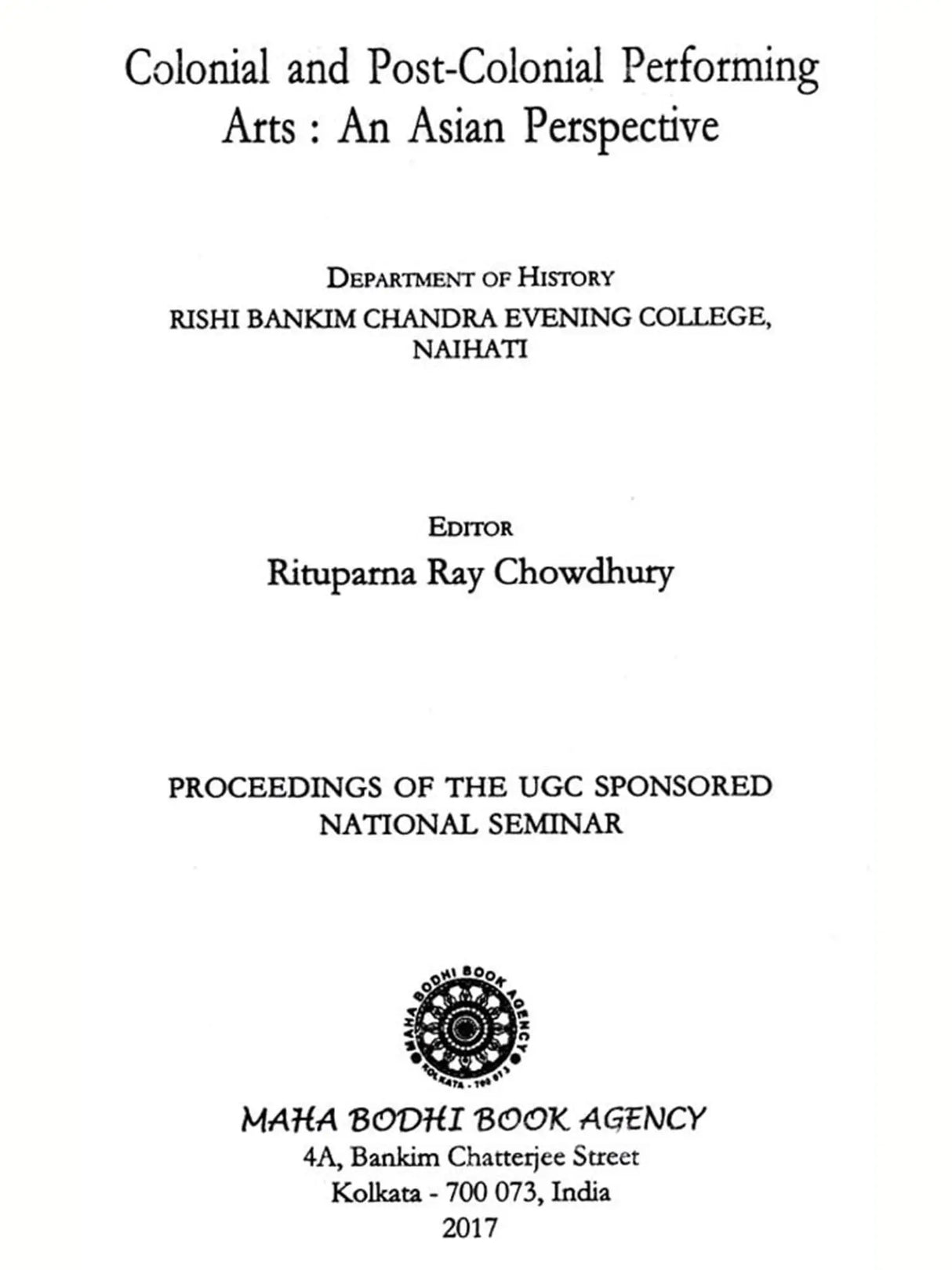 Colonial and Post-Colonial Performing Arts: An Asian Perspective