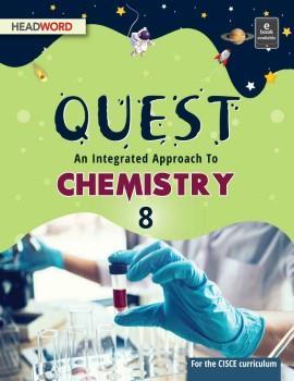 Quest - An Integrated Approach To Chemistry Class 8 - Retail Maharaj