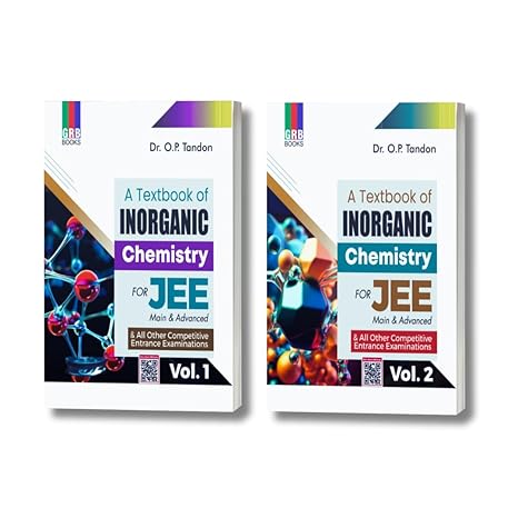 A Textbook Of Inorganic Chemistry Vol 1 and Vol 2 for JEE Main and advanced and All Other Competitive Entrance Examinations - Retail Maharaj