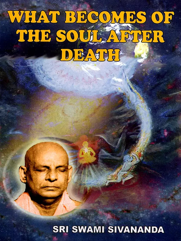 What Becomes of the Soul After Death - Retail Maharaj