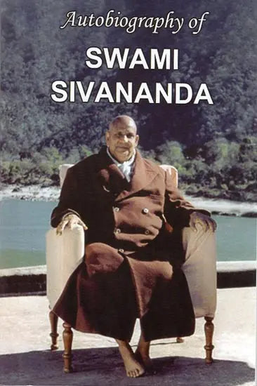Autobiography of Swami Sivananda - Retail Maharaj