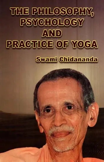 The Philosophy, Psychology and Practice of Yoga - Retail Maharaj