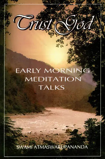 Trust God (Early Morning Meditation Talks) - Retail Maharaj
