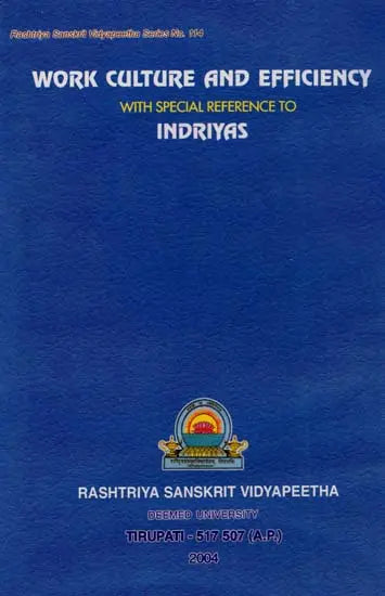 Work Culture and Efficiency (With Special Reference to Indriyas) - Retail Maharaj