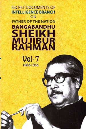 Secret Documents of Intelligence Branch on Father of Nation Bang...
