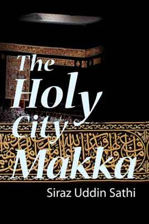 The Holy City Makka