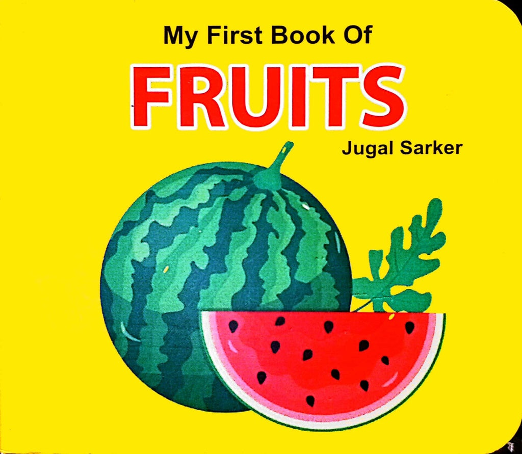 My First Book Of Fruits