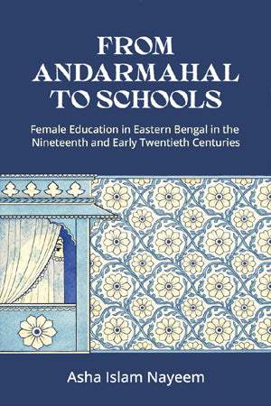 From Andarmahal to Schools