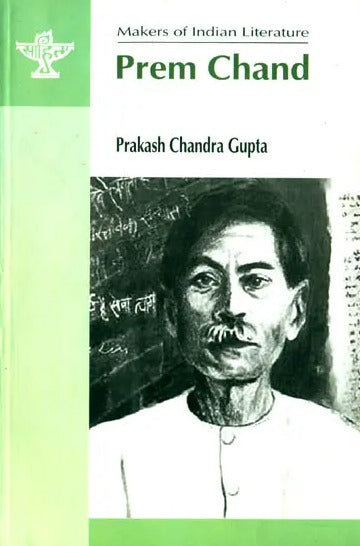 Prem Chand (Makers of Indian Literature) - Retail Maharaj