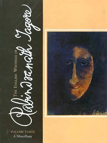 The English Writings of Rabindranath Tagore (Volume Three) - Retail Maharaj