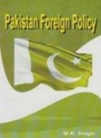 Pakistan Foreign Policy - Retail Maharaj