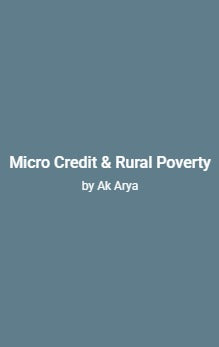 Micro Credit & Rural Poverty - Retail Maharaj