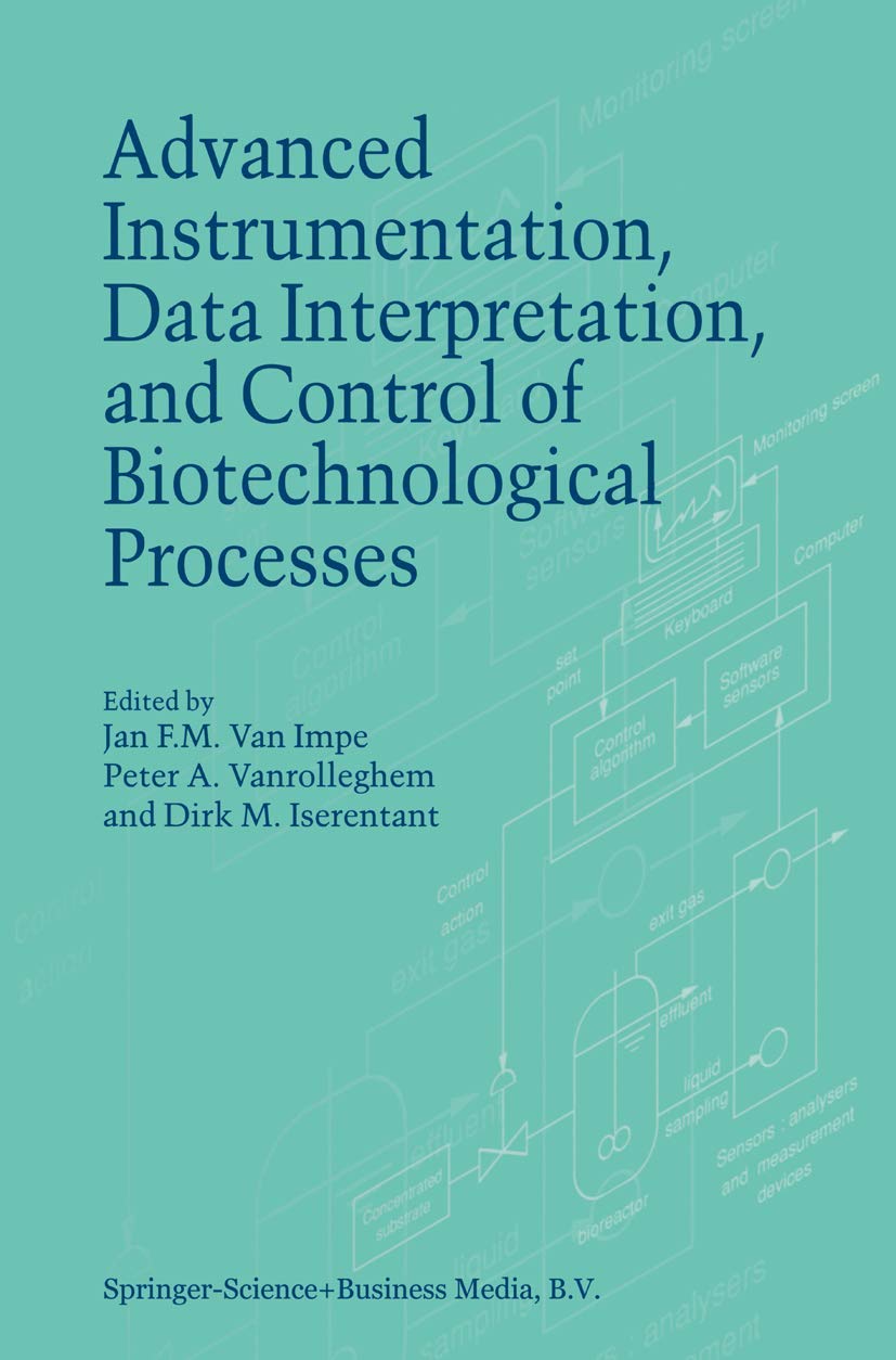 Advanced Instrumentation, Data Interpretation, and Control of Biotechnological Processes - Retail Maharaj