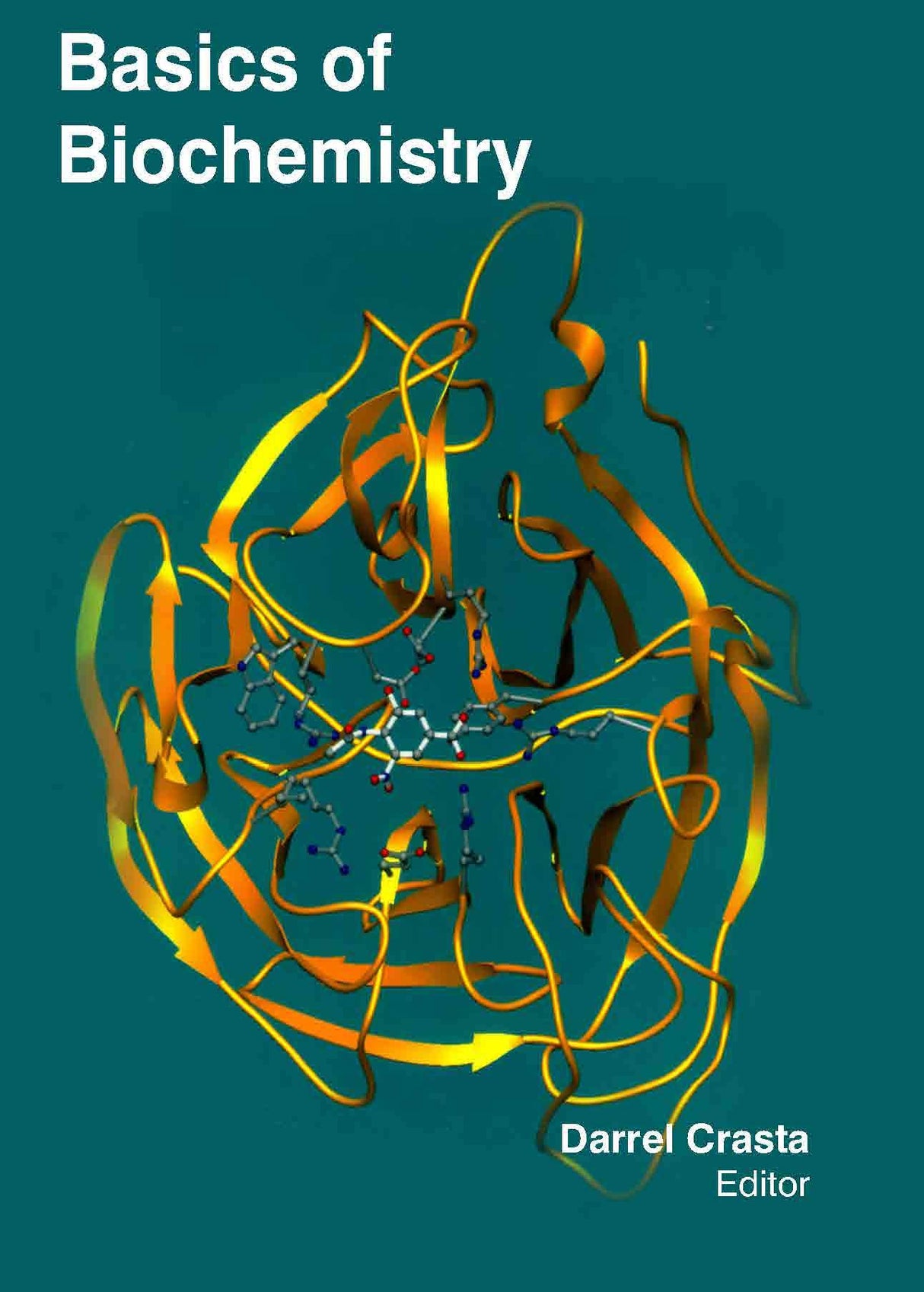 BASICS OF BIOCHEMISTRY( DARREL CRASTA , ) - Retail Maharaj