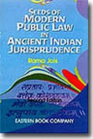 Seeds of Modern Public Law in Ancient Indian Jurisprudence - Retail Maharaj