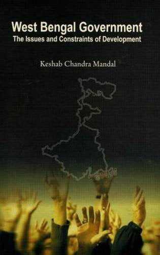 West Bengal Government: The Issues and Constraints of Development - Retail Maharaj